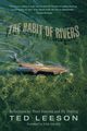 Habit of Rivers, Leeson Ted
