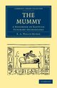 The Mummy, E. a. Wallis Budge