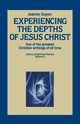 Experiencing the Depths of Jesus Christ, Guyon Jeanne