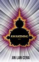 AWAKENING..., CERA JIN LAN