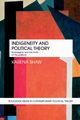 Indigeneity and Political Theory, Shaw Karena