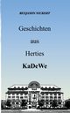 Geschichten aus Herties KaDeWe, Nickert Benjamin