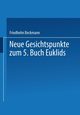 Neue Gesichtspunkte Zum 5. Buch Euklids, Beckmann Friedhelm