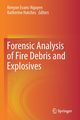 Forensic Analysis of Fire Debris and Explosives, 