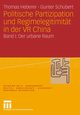 Politische Partizipation und Regimelegitimitt in der VR China, Heberer Thomas