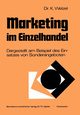 Marketing im Einzelhandel, Welzel Klaus