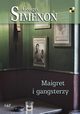 Maigret i gangsterzy, Simenon Georges