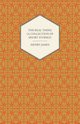 The Real Thing (A Collection of Short Stories), James Henry