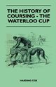The History Of Coursing - The Waterloo Cup, Cox Harding