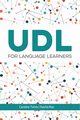 UDL for Language Learners, Torres Caroline