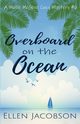 Overboard on the Ocean, Jacobson Ellen