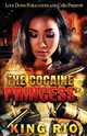 The Cocaine Princess 5, Rio King