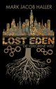 Lost Eden - Die verlorene Welt, Haller Mark Jacob