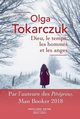 Dieu, le temps, les hommes et les anges, Tokarczuk Olga