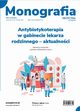 Antybiotykoterapia w gabinecie lekarza rodzinnego aktualnoci, prof. dr hab. Jadwiga Wjkowska-Mach