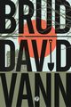 Brud, Vann David