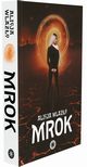 Mrok, Wlazo Alicja