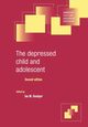 The Depressed Child and Adolescent, 