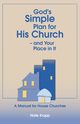 God's Simple Plan for His Church - And Your Place in It, Krupp Nate