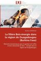 La fili?re bois-nergie dans la rgion de ouagadougou (burkina faso), OUEDRAOGO-B