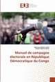 Manuel de campagne lectorale en Rpublique Dmocratique du Congo, Mbate Lupiki Alphonse