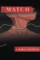 Match, Grace Emma