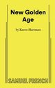New Golden Age, Hartman Karen