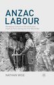 Anzac Labour, Wise Nathan