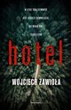 Hotel, Zawioa Wojciech