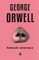 Folwark zwierzcy, Orwell George