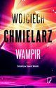 Wampir, Chmielarz Wojciech