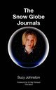 The Snow Globe Journals, Johnston Suzy