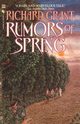 Rumors of Spring, Grant Richard