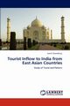 Tourist Inflow to India from East Asian Countries, Chowdhury Samit