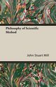 Philosophy of Scientific Method, Mill John Stuart