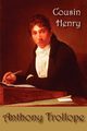 Cousin Henry, Trollope Anthony