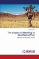 The origins of Herding in Southern Africa, Smith Andrew