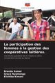 La participation des femmes ? la gestion des coopratives laiti?res., Kemei Brenda