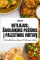 BETLIEJUS IUOLAIKINIS POI?RIS ? PALESTINOS VIRTUV, EMMA DIURE