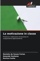 La motivazione in classe, Farias Daniele de Souza