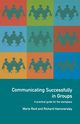 Communicating Successfully in Groups, Hammersley Richard