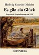 Es gibt ein Glck, Courths-Mahler Hedwig