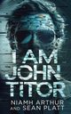I Am John Titor, Arthur Niamh