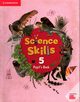Science Skills 5 Pupil's Book + Activity Book, 