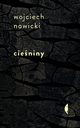 Cieniny, Nowicki Wojciech