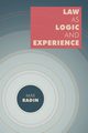 Law as Logic and Experience, Radin Max