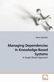 Managing Dependencies in Knowledge-Based Systems, Tapankov Martin