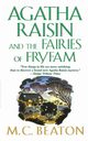 Agatha Raisin and the Fairies of Fryfam, Beaton M C