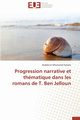 Progression narrative et thmatique dans les romans de t. ben jelloun, OUBELLA-A