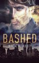 Bashed, Reed Rick R.